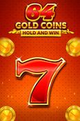 64 Gold Coins Hold and Win