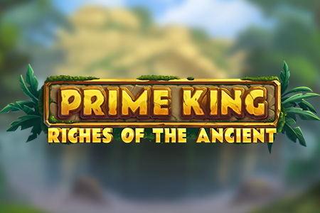 Prime King: Riches of the Ancient
